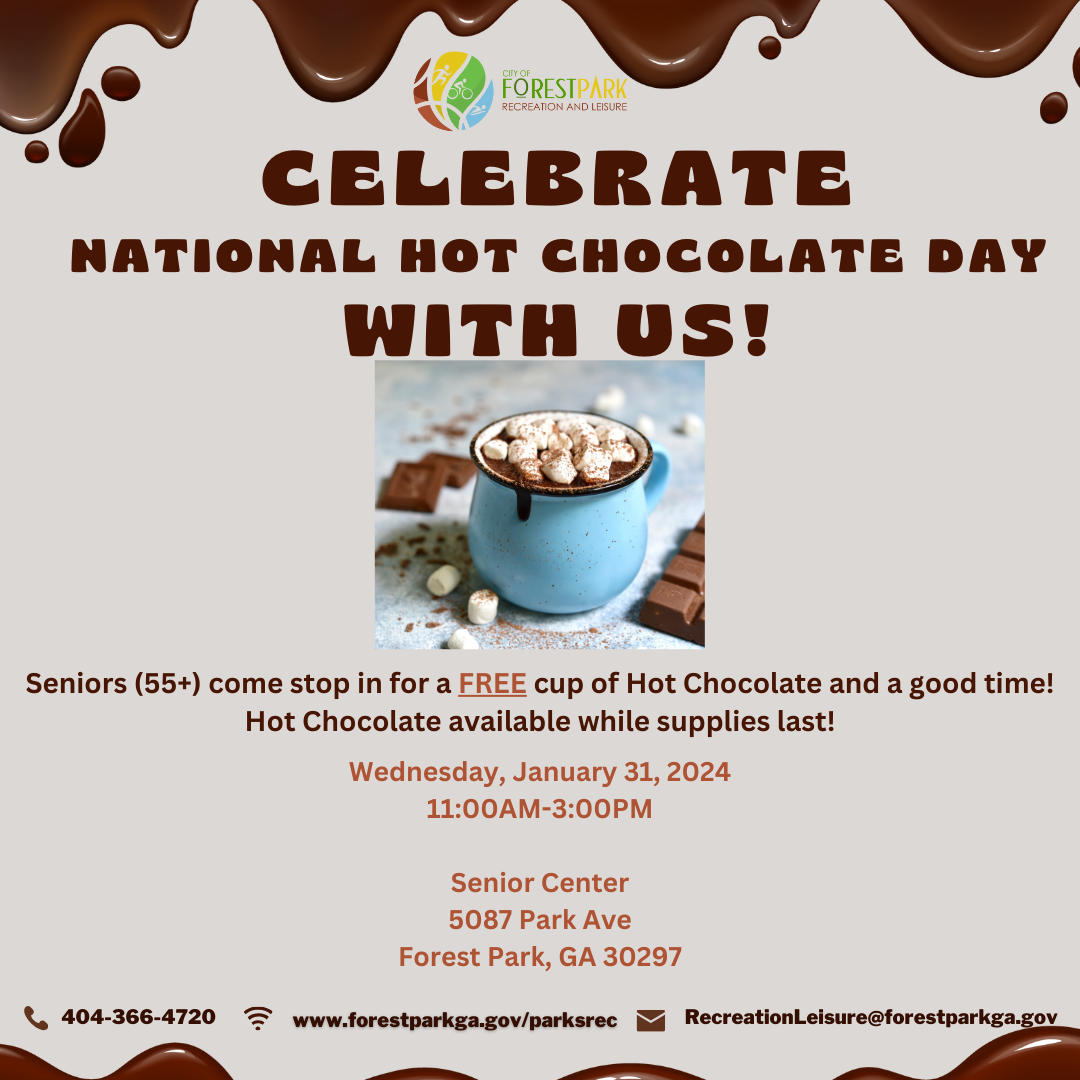 National Hot Chocolate Day Event Forest Park, GA