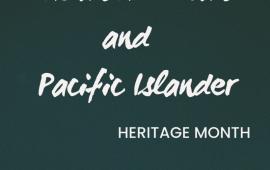 Asian American and Pacific Islander Heritage Month Graphic