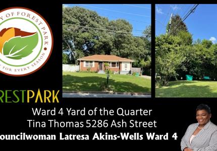 Councilwoman Latresa Akins-Wells has Tina Thomas of 526 Ash Street as the Yard of the Quarter for Ward 4.