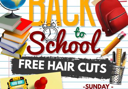 Back to School Hair Cuts & Family Night Movie Night