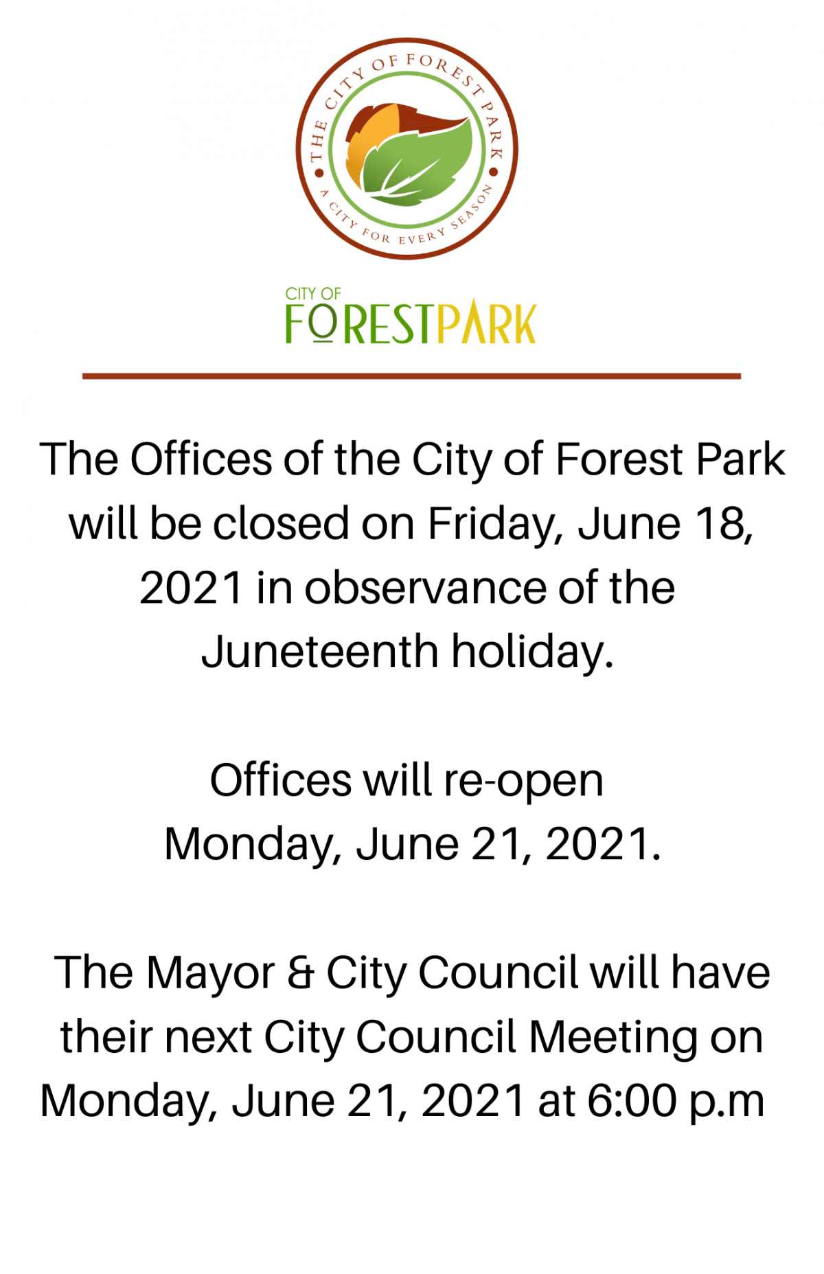 The City of Forest Park will be Closed June 18th in Observance of the