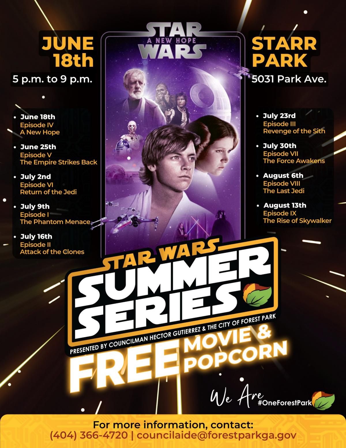 The City of Forest Park's Star Wars Summer Series presented by Councilman Hector Star Wars Summer Series
