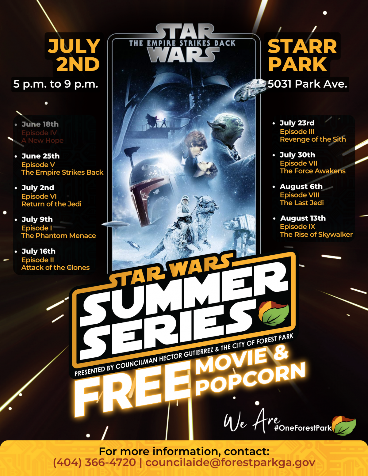 The City of Forest Park's Star Wars Summer Series presented by Councilman Hector Star Wars Summer Series